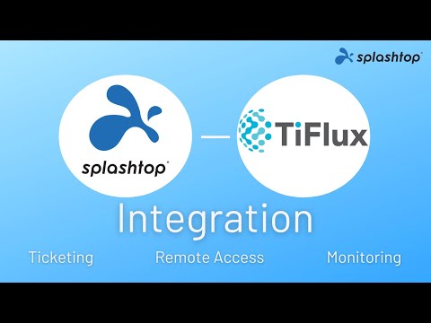 Splashtop - Demostración de la integración de TiFlux